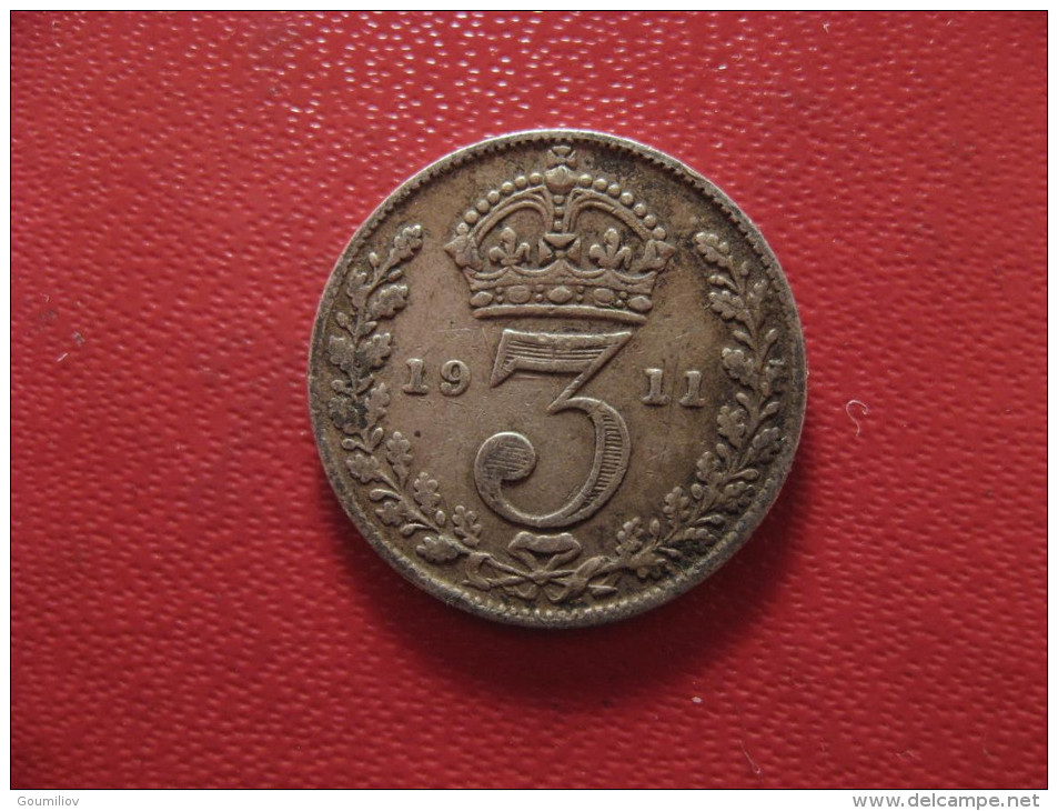 Grande-Bretagne - UK - 3 Pence 1911 George V 1176 - F. 3 Pence