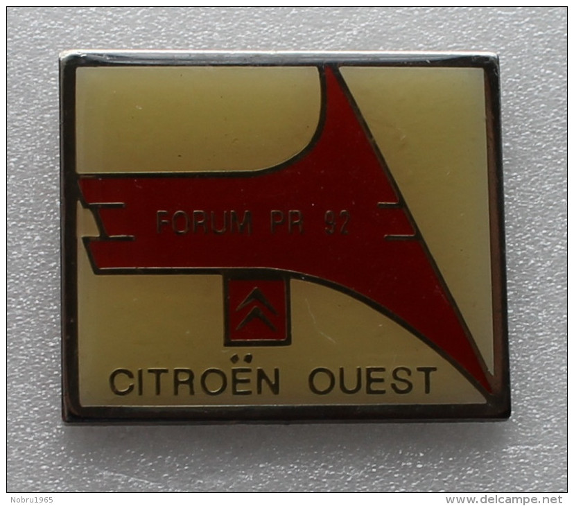 Pin's Citroën Ouest Forum PR 92 - Citroën