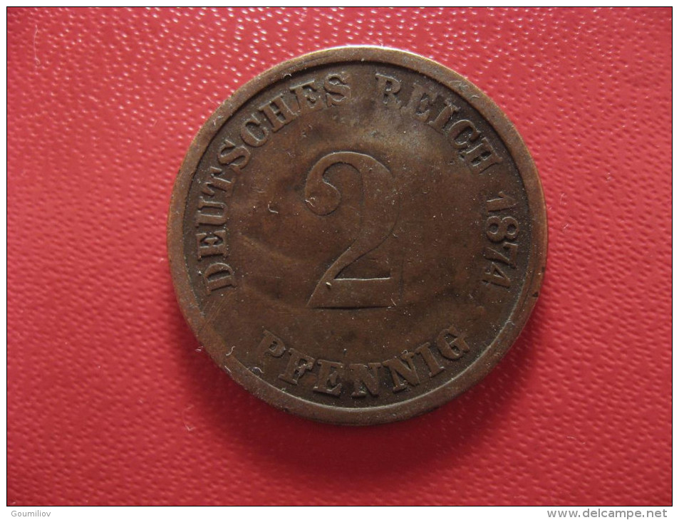 Allemagne - 2 Pfennig 1874 A 2153 - 2 Pfennig