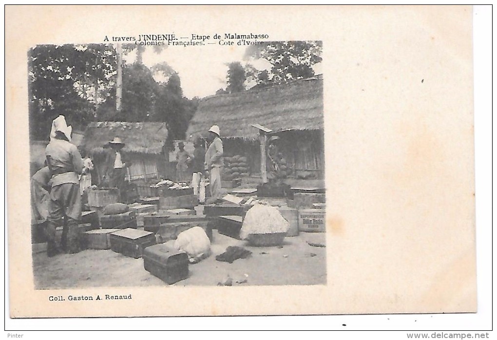 COTE D´IVOIRE - Colonies Françaises - A Travers L'INDENIE - Etape De Malamabasso - Côte-d'Ivoire