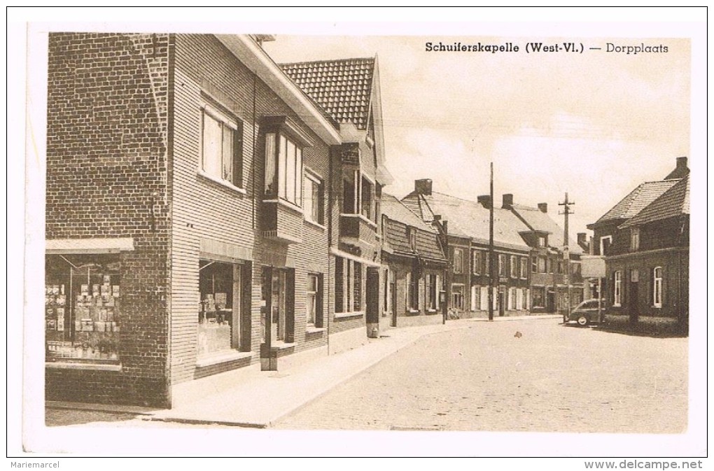 SCHUIFERSKAPELLE (WEST.VI.) DORPPLAATS. - Tielt