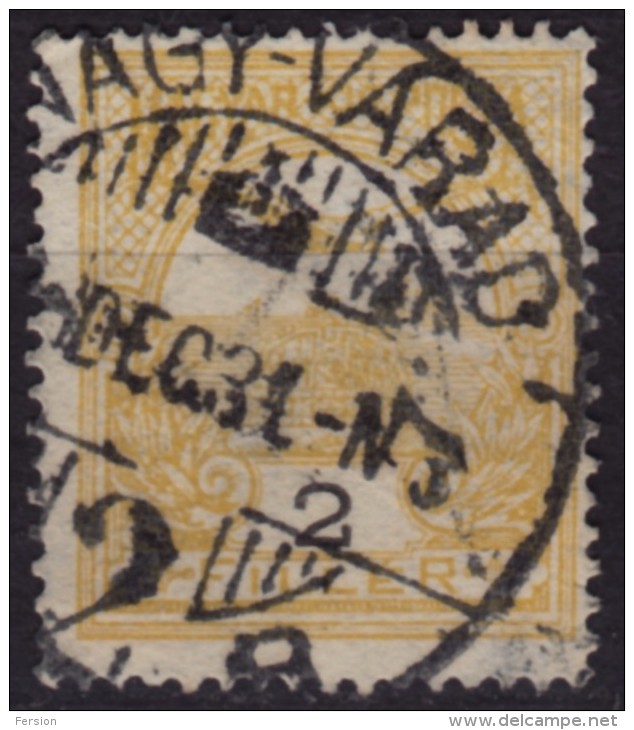 Oradea Nagyvárad Nagyvarad / TURUL - Hungary Erdély / Romania Transylvania - KuK / K.u.K - 2 Fill. - Used - Transylvania