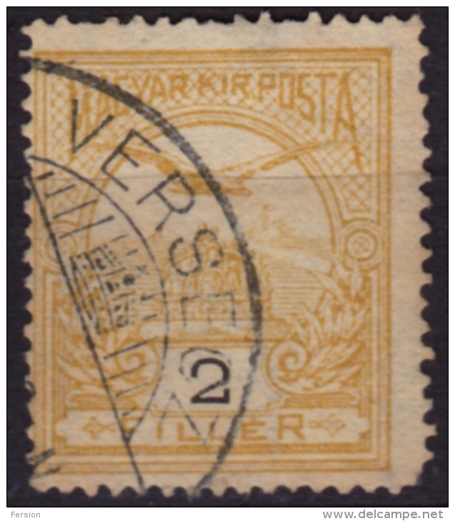 Vršac Vrsac Versec Versecz - Hungary / Serbia Yugoslavia - KuK / K.u.K - 2 Fill. - Used - Préphilatélie