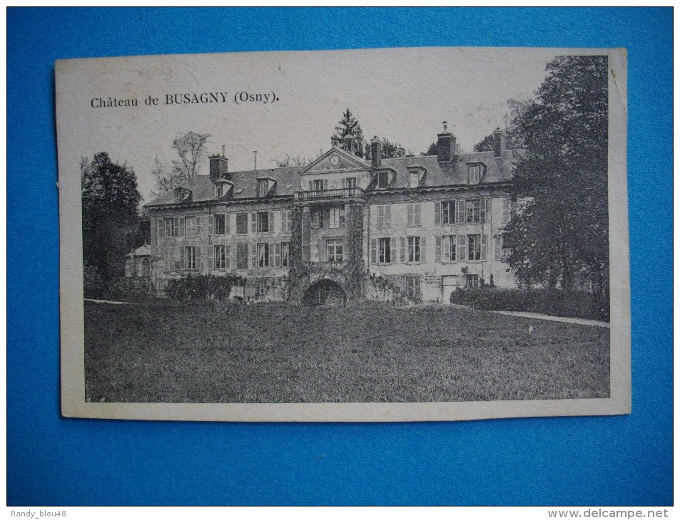 Cpa    Château De BUSAGNY  -  OSNY  -  95  -  Val D'Oise - Osny