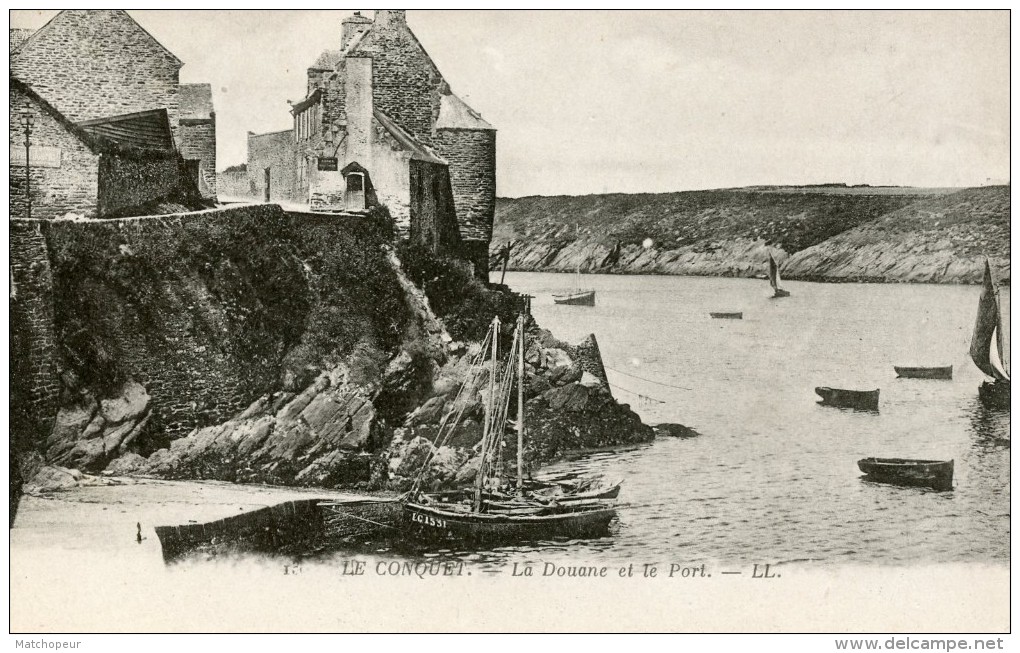 LE CONQUET -29- LA DOUANE ET LE PORT - Le Conquet