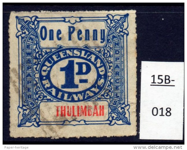 Queensland 1923-&gt;  Railway Parcel 1d THULIMBAH Used. - Trains