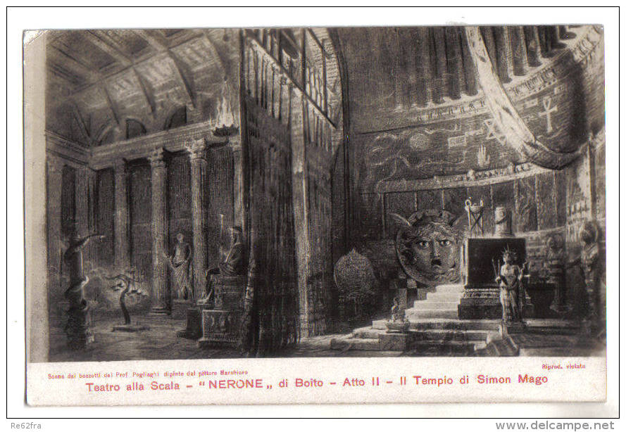 Teatro Alla Scala -  "Nerone" Di Boito, Atto II°, Il Tempio Di Simon Mago,  8 Maggio 1924  - F.p. - Opera