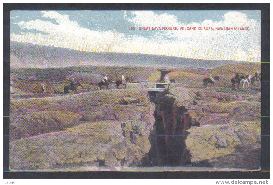 Postcard Great Lava Fissure , Volcano Kilauea , Hawaiian Islands , Unused - Big Island Of Hawaii