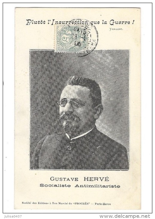 GUSTAVE HERVE Né à BREST Socialiste Antimilitariste POLITIQUE Rare - Brest
