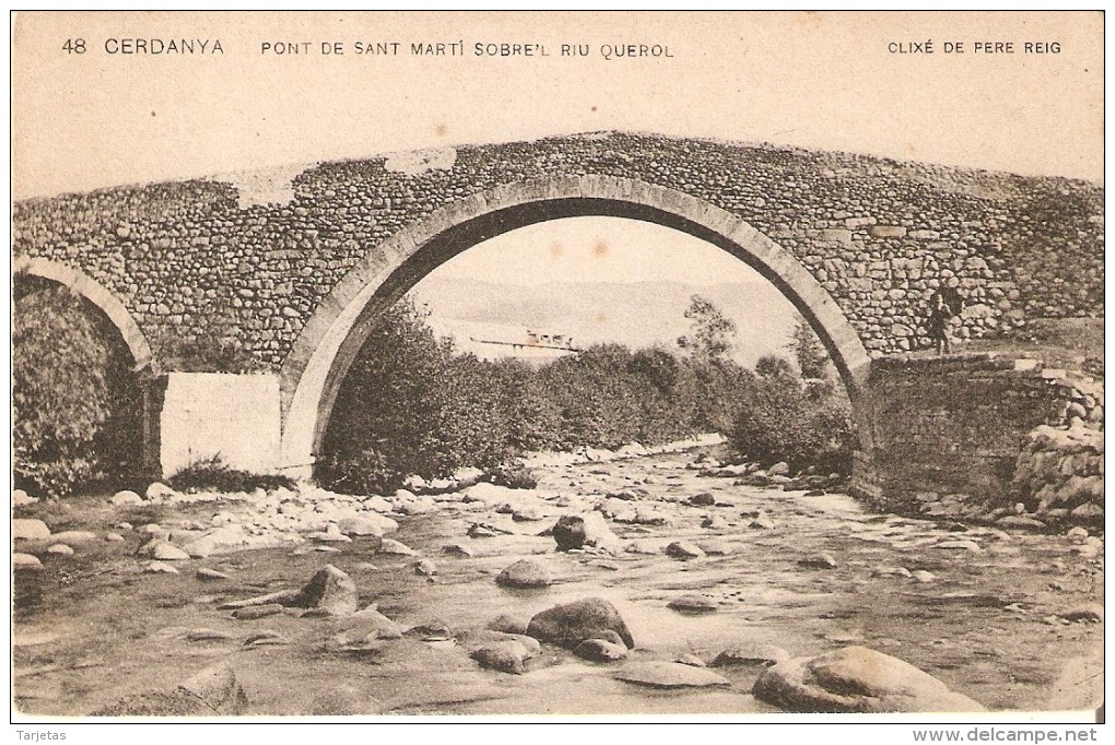 48 POSTAL DE CERDANYA - PONT DE SAN MARTI SOBRE'L RIU QUEROL (CLIXE DE PERE REIG) - Gerona