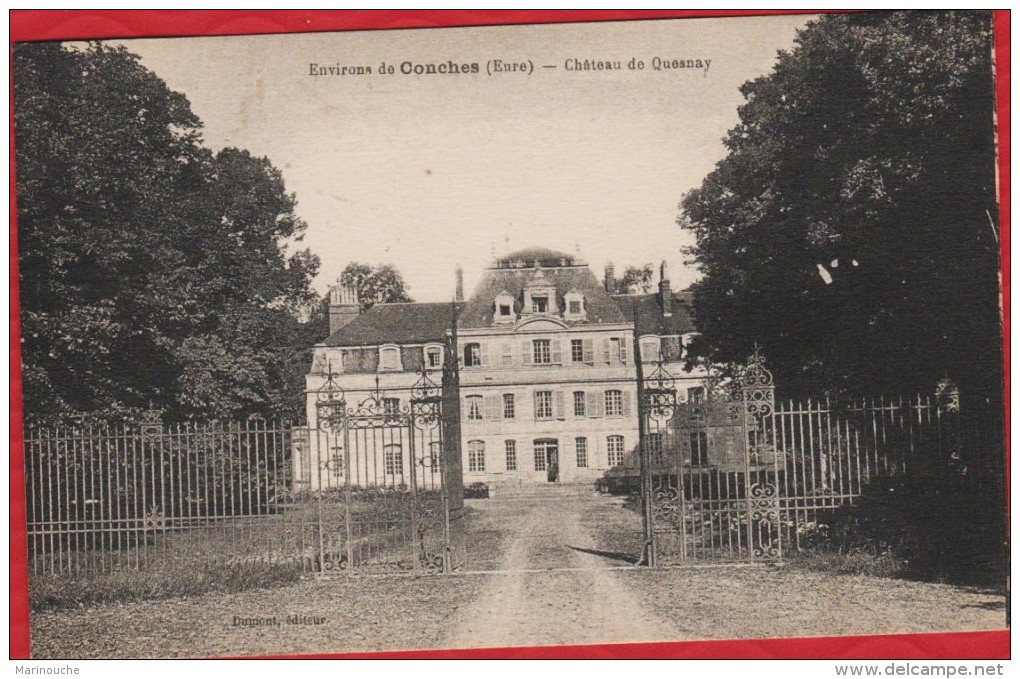 27 Environs De CONCHES Le Chateau Du Quesnay - Postée Sur Place En 1927 - TBE  -  R/V - Conches-en-Ouche