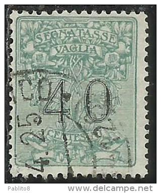 ITALY KINGDOM ITALIA REGNO 1924 SEGNATASSE TAXES TASSE POSTAGE DUE PER VAGLIA CENT. 40 USATO USED OBLITERE´ - Taxe Pour Mandats