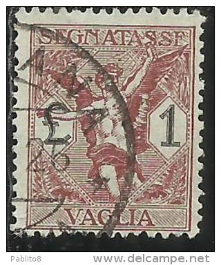 ITALY KINGDOM ITALIA REGNO 1924 SEGNATASSE TAXES TASSE POSTAGE DUE PER VAGLIA LIRE 1 USATO USED OBLITERE´ - Tax On Money Orders