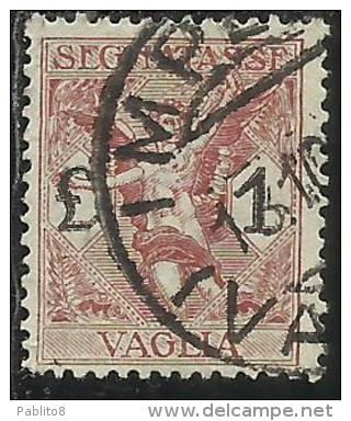 ITALY KINGDOM ITALIA REGNO 1924 SEGNATASSE TAXES TASSE POSTAGE DUE PER VAGLIA LIRE 1 USATO USED OBLITERE´ - Vaglia Postale