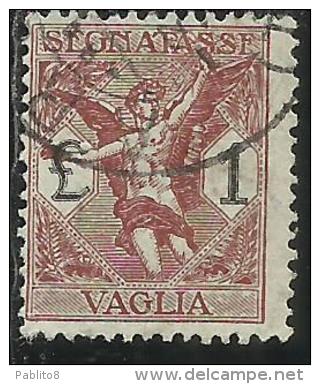 ITALY KINGDOM ITALIA REGNO 1924 SEGNATASSE TAXES TASSE POSTAGE DUE PER VAGLIA LIRE 1 USATO USED OBLITERE´ - Mandatsgebühr