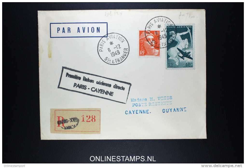 FRANCE CAYENNE AVEC CACHET PREMIERE LIAISON AERIENNE DIRECTE PARIS / CAYENNE -&gt; REEXPEDIEE 6-12-1949 - 1927-1959 Covers & Documents