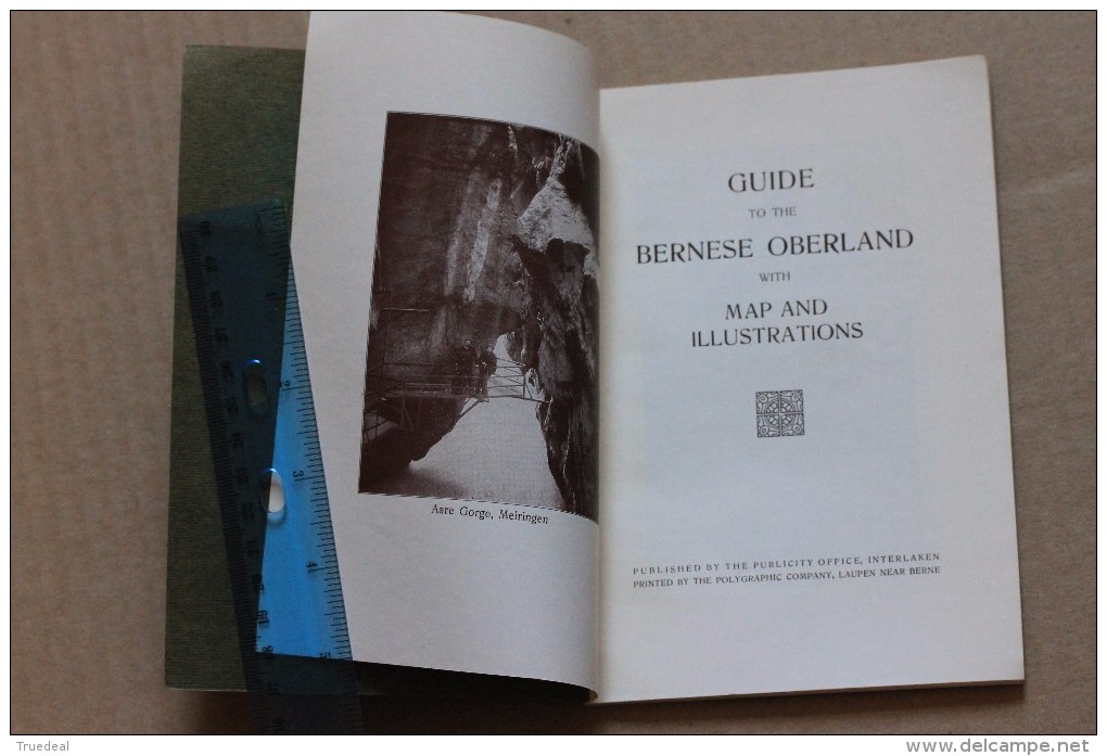 ILLUSTRATED GUIDE TO THE BERNESE OBERLAND, SWITZERLAND - Reizen/ Ontdekking