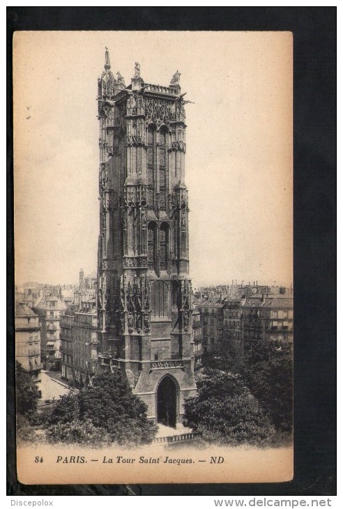 N1457 PARIS ( Parigi ) La Tour Saint Jacques -  Ed. ND N. 84 - Old Small Card - Other Monuments