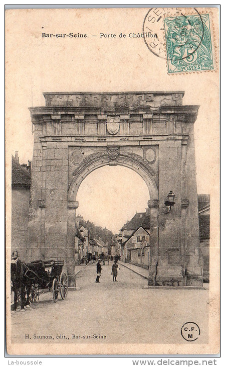 10 BAR SUR SEINE - La Porte De Chatillon. - Bar-sur-Seine