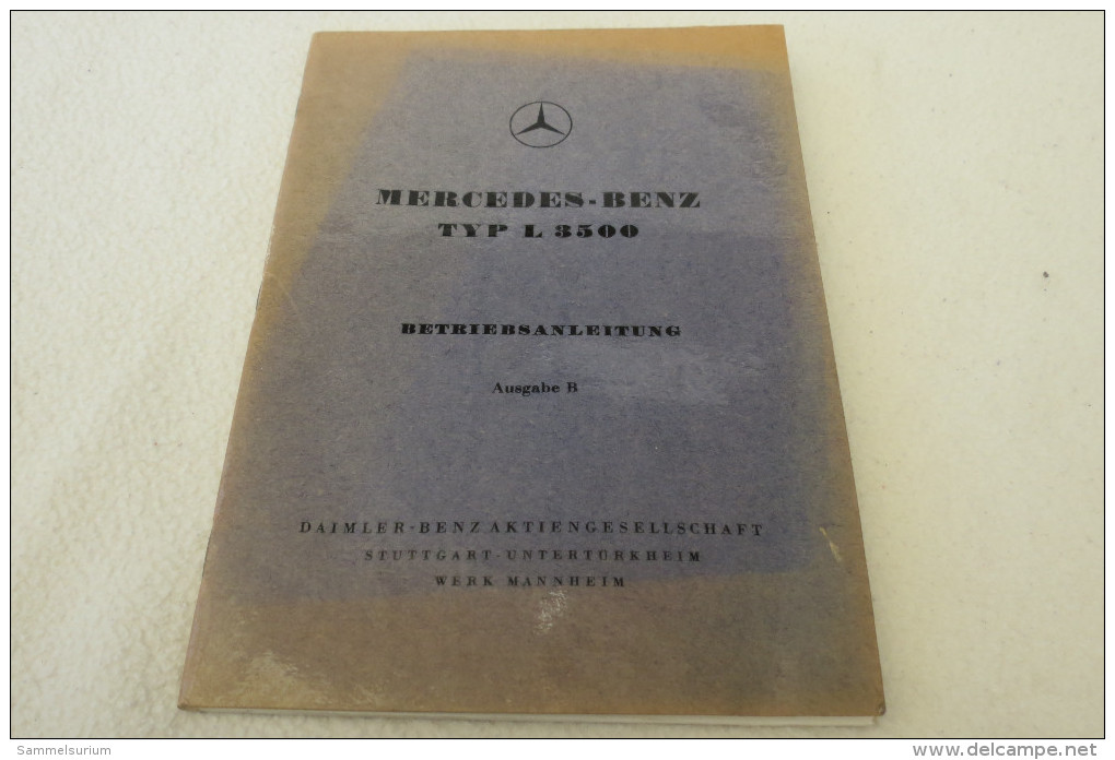 Mercedes-Benz Typ L 3500 Betriebsanleitung Ausgabe B Von 1950 - Técnico
