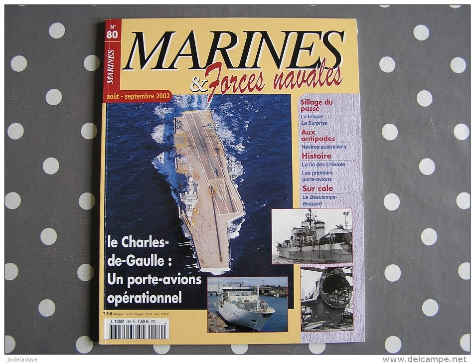 MARINES ET FORCES NAVALES N° 80 Histoire Marine Fin U Boot  Bateau Sous Marins Premiers Porte Avions Marin Navire Guerre - Boats