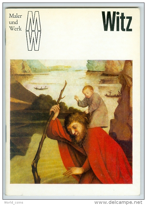 Konrad Witz (1400/1410 – 1445/1446), Late Gothic Swiss Painter. Paperback Book. Maler Und Werk. - Malerei & Skulptur