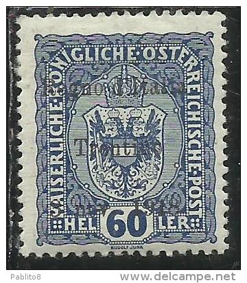 TRENTINO ALTO ADIGE 1918 SOPRASTAMPATO AUSTRIA OVERPRINTED H 60 HELLER MH SIGNED FIRMATO - Trento