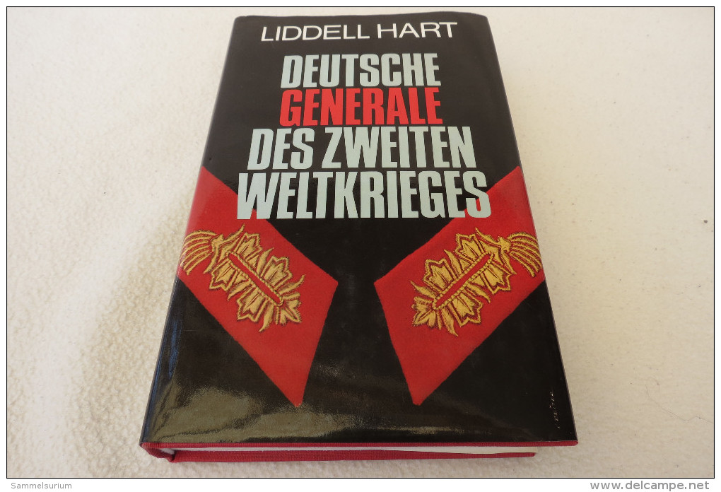 B. H. Liddell Hart "Deutsche Generale Des Zweiten Weltkrieges" Aussagen, Aufzeichnungen Und Gespräche - Police & Military