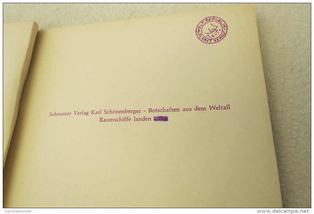 Michalek "Botschaften Aus Dem Weltall" Raumschiffe Landen, 1. Auflage 1958 (?) - Science Fiction