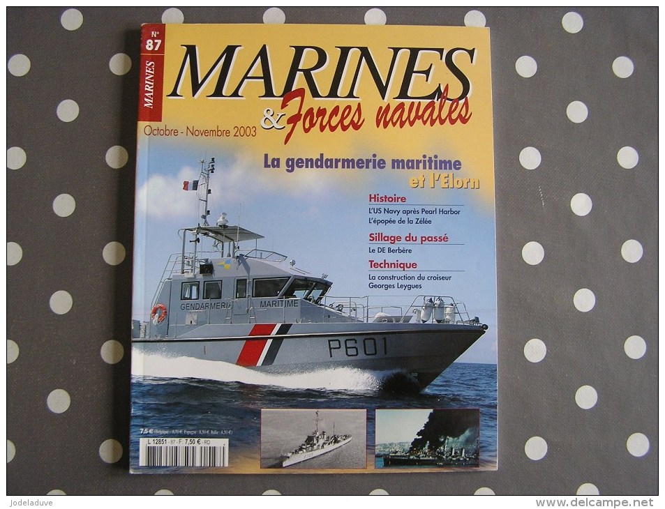 MARINES ET FORCES NAVALES N° 87 Histoire Marine Gendarmerie Maritime Bateau Sous Marins Porte Avions Marin Navire Guerre - Barche