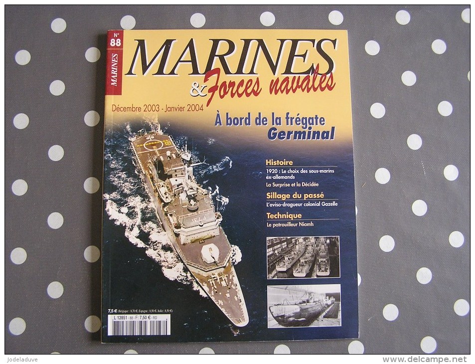 MARINES ET FORCES NAVALES N° 88 Histoire Marine Frégate Bateau Sous Marins Porte Avions Marin Navire Guerre - Boats