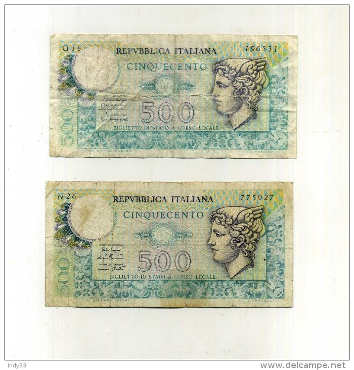 - ITALIE . BIGLIETTO DI STATO . LOT DE 2 BILLETS 500 L. 1974/79 . - 500 Lire