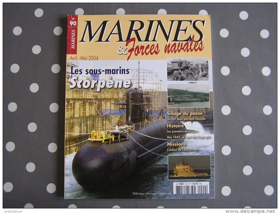 MARINES ET FORCES NAVALES N° 90 Histoire Marine U Boote Destroyers Bateau Sous Marins Porte Avions Marin Navire Guerre - Barche