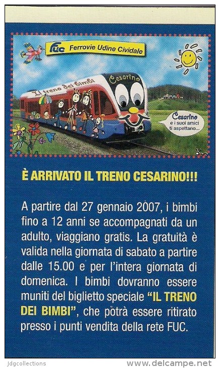 # ORARIO 2006-2007 FERROVIE UDINE-CIVIDALE DEL FRIULI Train Pocket Railway Timetable Horaire Trains Fahrplan Treni - Eisenbahnverkehr