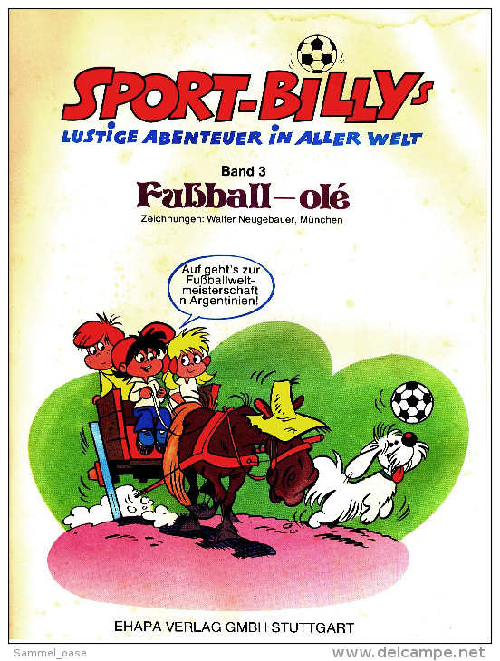 Comic  Sport-Billys Lustige Abenteuer In Aller Welt  -  Fußball Ole  -  Band 3  -  Ehapa Verlag - Sonstige & Ohne Zuordnung