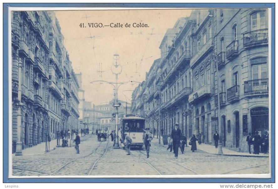 ESPAGNE --  VIGO -- Calle De Colon - Autres & Non Classés