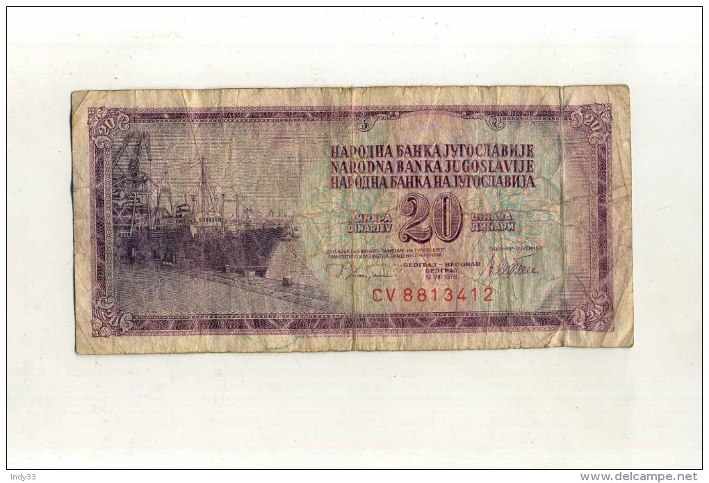 - YOUGOSLAVIE  . BILLET 20 D. 1978 - Yugoslavia