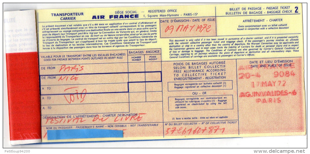 AIR FRANCE Billet De Passage Et Bulletin De Bagages  Passenger Ticket And Baggage Check PARIS/NICE 1972 - Tickets