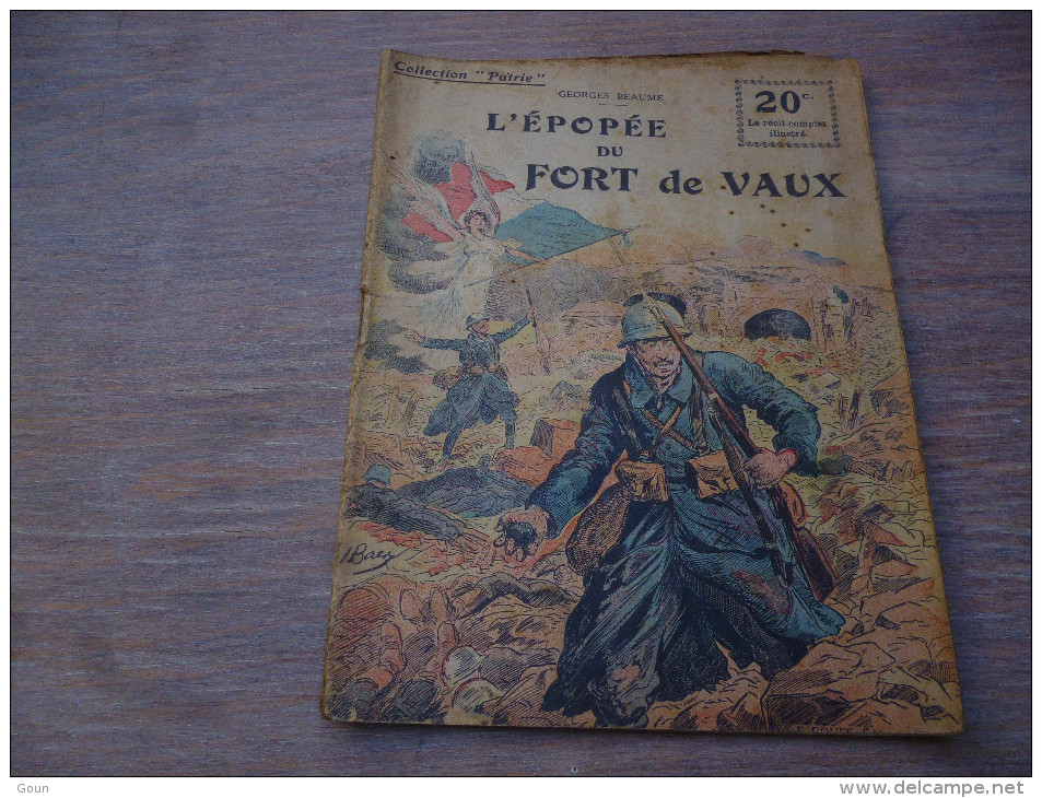 CB7 Collection Patrie Georges Beaume L'épopée Du Fort De Vaux - Oorlog 1914-18