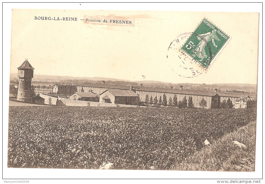 Hauts De Seine - 92 - Bourg La Reine Prisons De Fresnes Prison - Bourg La Reine