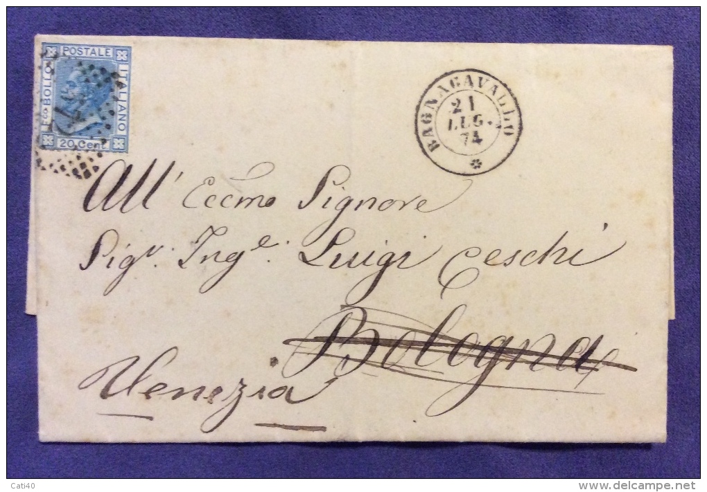 1874 - BAGNACAVALLO D.c. + Punti Su 20 C. - LETTERA COMPLETA PER BOLOGNA RISPEDITA A VENEZIA - VARI TIMBRI AL RETRO - Other & Unclassified