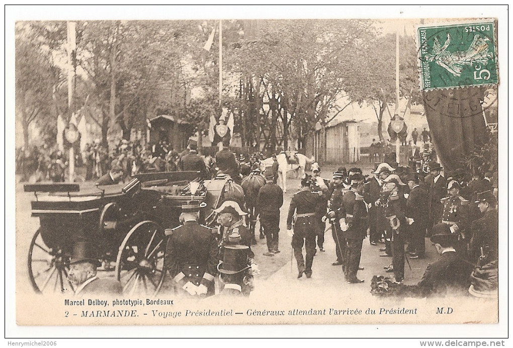 Lot Et Garonne - 47 - Marmande Voyage Du Président Généraux Attendant - Marmande