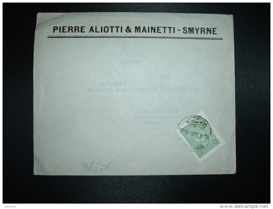 LETTRE POUR FRANCE TP 2 P OBL. + PIERRE ALIOTTI &amp; MAINETTI - SMYRNE - 1837-1914 Smyrne