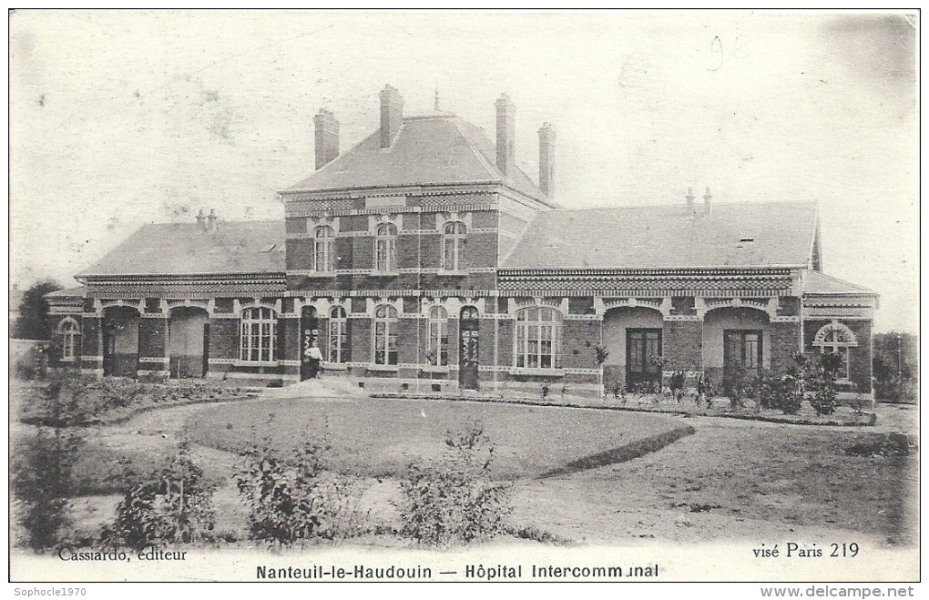 PICARDIE - 60 - OISE - NANTEUIL LE HAUDOUIN - Hôpital Intercommunal - Nanteuil-le-Haudouin