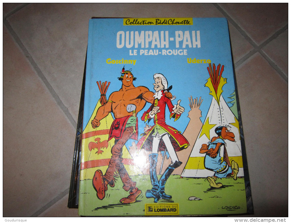 OUMPAH-PAH LE PEAU ROUGE   GOSCINNY  UDERZO   LE LOMBARD - Oumpah-pah