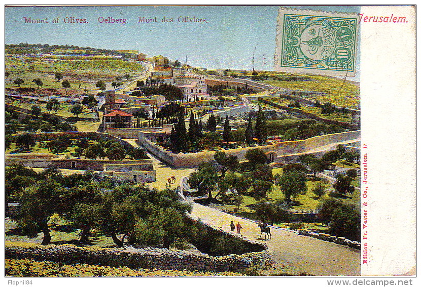 EMPIRE OTTOMAN - JAFFA - 3-8-1908 - CARTE POSTALE DU MONT DES OLIVIERS. - Storia Postale