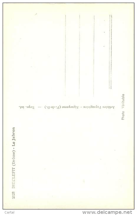 26 - DIEULEFIT - Le Jabron - Dieulefit