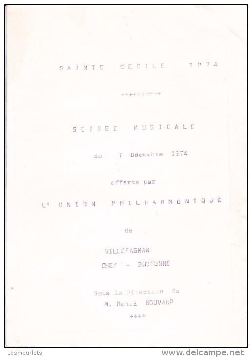 Rare Programme Soirée Musicale Sainte Cécile 1974 Union Philarmonique De Villefagnan Chef Boutonne 16 79 Henri Bouvard - Programmes