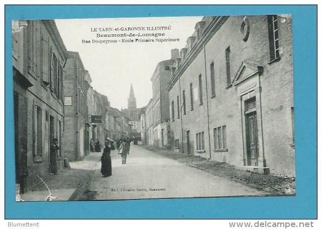 CPA Rue D' Espérou Ecole Primaire Supérieure BEAUMONT-DE-LOMAGNE 82 - Beaumont De Lomagne