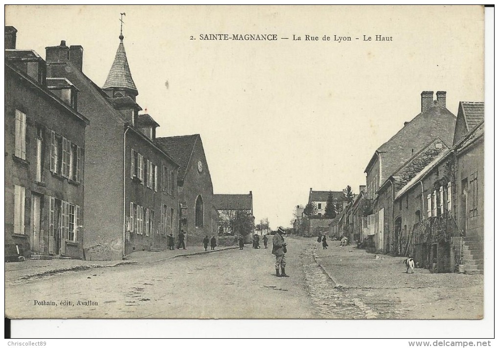 Carte Postale : Sainte  Magnance - La Rue De Lyon - Le Haut - Avallon